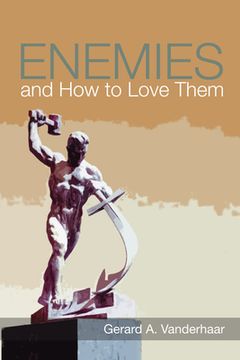 portada Enemies and How to Love Them (en Inglés)