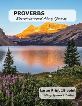 portada PROVERBS Easier-to-read King James: LARGE PRINT - 18 Point, King James Today (en Inglés)