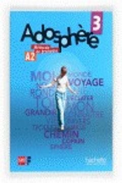 portada Méthode de français 3. Adosphère (in English)