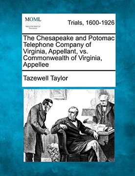 portada The Chesapeake and Potomac Telephone Company of Virginia, Appellant, vs. Commonwealth of Virginia, Appellee (in English)