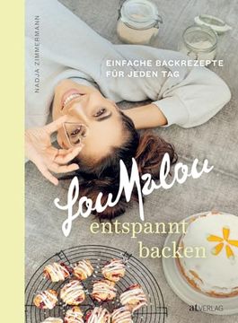 portada Loumalou Entspannt Backen Einfache Backrezepte für Jeden tag (in German)
