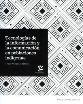 portada Tecnologías de la información y la comunicación en poblaciones indígenas