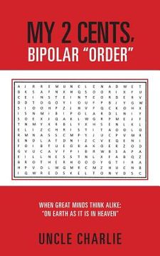 portada my 2 cents, bipolar order: my 2 cents, bipolar order (in English)