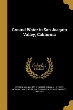 portada Ground Water in San Joaquin Valley, California (in English)