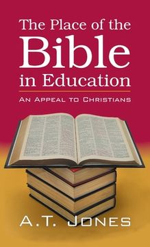 portada The Place of the Bible in Education (en Inglés)
