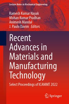portada Recent Advances in Materials and Manufacturing Technology: Select Proceedings of Icammt 2022 (en Inglés)