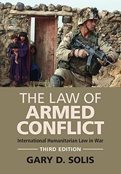 portada The law of Armed Conflict: International Humanitarian law in war (en Inglés)