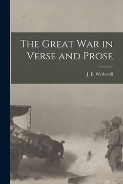 portada The Great War in Verse and Prose [microform]