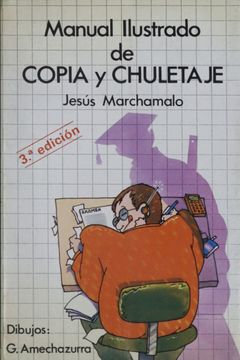 portada Manual Ilustrado de Copia y Chuletaje (in Spanish)