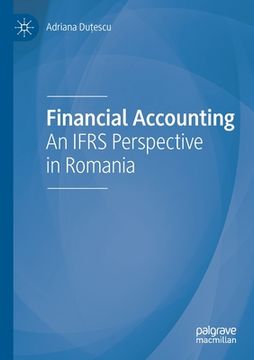 portada Financial Accounting: An Ifrs Perspective in Romania (en Inglés)