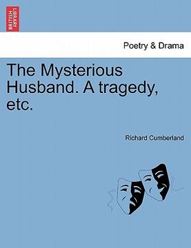 portada the mysterious husband. a tragedy, etc. (in English)