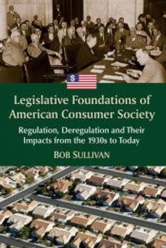 portada Legislative Foundations of American Consumer Society (en Inglés)