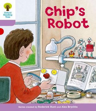 portada Oxford Reading Tree: Level 1+: More First Sentences B: Chip's Robot 