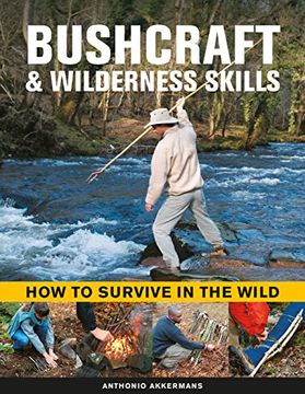 portada Bushcraft & Wilderness Skills: How to Survive in the Wild (en Inglés)