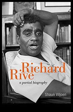 portada Richard Rive: A Partial Biography (en Inglés)