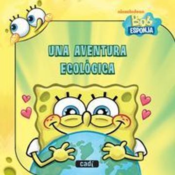 portada Bob Esponja Una Aventura Ecologica