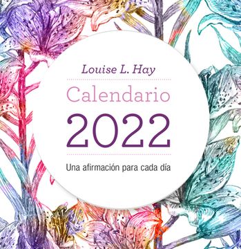 portada (Yayas)Calendario Louise hay 2022