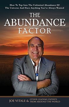 portada The Abundance Factor: How To Tap Into The Unlimited Abundance Of The Universe And Have Anything You've Always Wanted