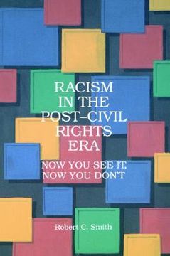 portada racism in post-civil rts era: now you see it, now you don't