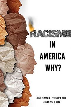 portada Racism in America Why? (en Inglés)