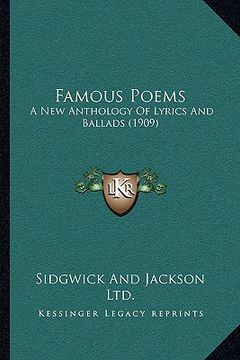 portada famous poems: a new anthology of lyrics and ballads (1909) (en Inglés)