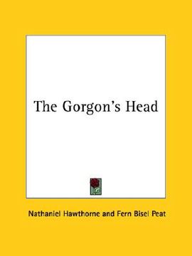 portada the gorgon's head (in English)