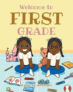 portada Welcome to First Grade (in English)