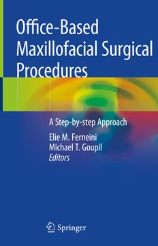 portada Office-Based Maxillofacial Surgical Procedures: A Step-By-Step Approach (in English)