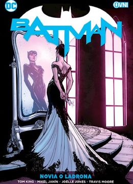 portada Batman 6 Novia o Ladrona [Preludio a la Boda]