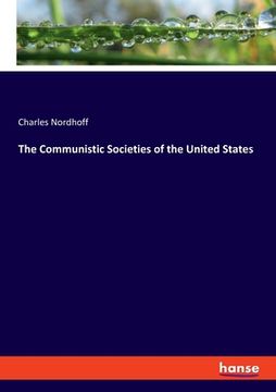 portada The Communistic Societies of the United States (en Inglés)