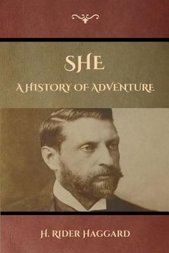 portada She: A History of Adventure (en Inglés)