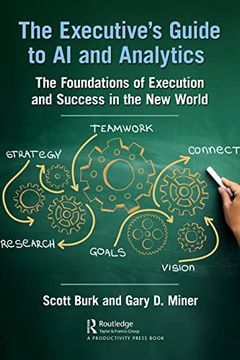 portada The Executive'S Guide to ai and Analytics: The Foundations of Execution and Success in the new World (in English)