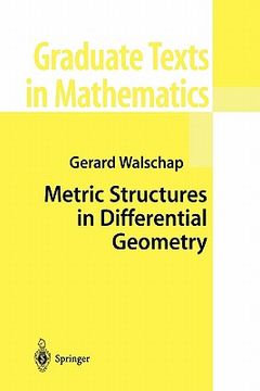portada metric structures in differential geometry (en Inglés)