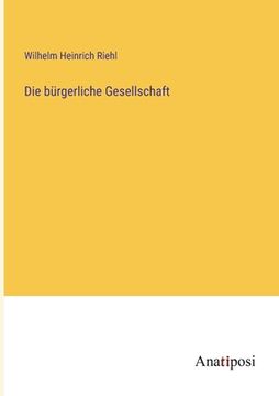 portada Die bürgerliche Gesellschaft (en Alemán)