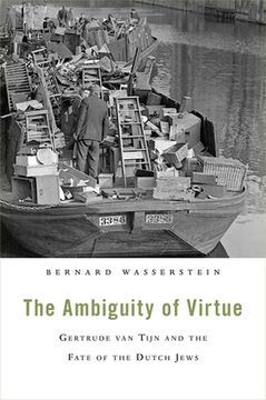 portada The Ambiguity of Virtue: Gertrude van Tijn and the Fate of the Dutch Jews (en Inglés)