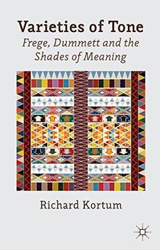 portada Varieties of Tone: Frege, Dummett and the Shades of Meaning