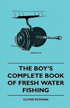 portada the boy's complete book of fresh water fishing (en Inglés)