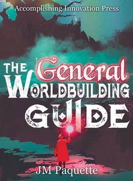 portada The General Worldbuilding Guide (en Inglés)