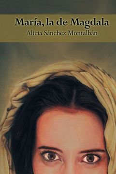portada María, la de Magdala (la Vida de Jesús) (in Spanish)