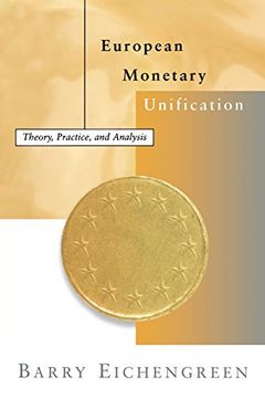 portada European Monetary Unification: Theory, Practice, and Analysis (in English)
