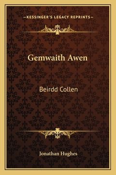 portada Gemwaith Awen: Beirdd Collen: Neu Gasgliad O Gynghanedd, Sef, Carolau (1806)