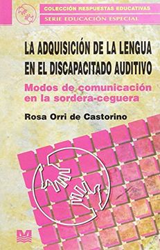 portada Adquisicion Lengua Discapacitado Auditivo (in Spanish)