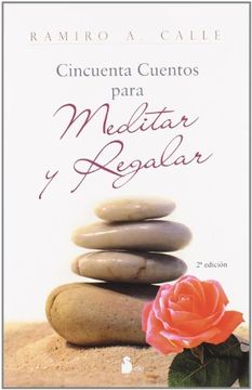 portada Cincuenta Cuentos Para Meditar y Regalar (in Spanish)