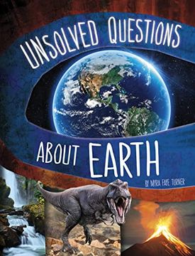 portada Unsolved Questions About Earth (Unsolved Science) (in English)