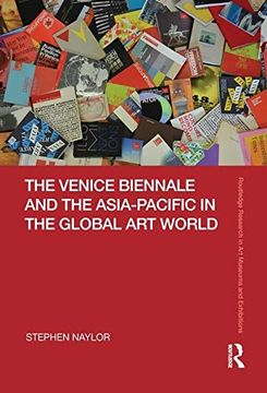 portada The Venice Biennale and the Asia-Pacific in the Global Art World (en Inglés)