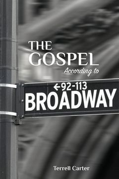 portada The Gospel According to Broadway (en Inglés)