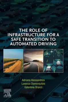 portada The Role of Infrastructure for a Safe Transition to Automated Driving (in English)