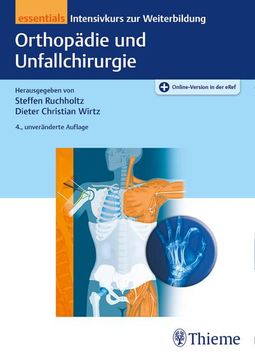 portada Orthopädie und Unfallchirurgie Essentials: Intensivkurs zur Weiterbildung (en Alemán)
