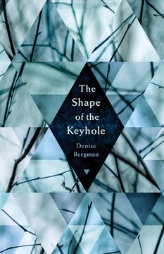 portada The Shape of the Keyhole (en Inglés)