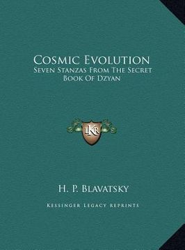portada cosmic evolution: seven stanzas from the secret book of dzyan